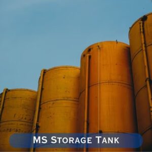 MS Storage Tanks by JMT Manufacture | Customizable and High-Quality